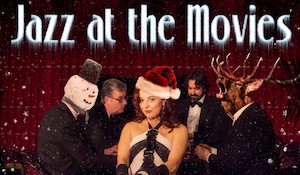 JAZZ AT THE MOVIES: 6 December! - Jazz At The Movies, Joanna Eden, Chris Ingham, Mark Crooks